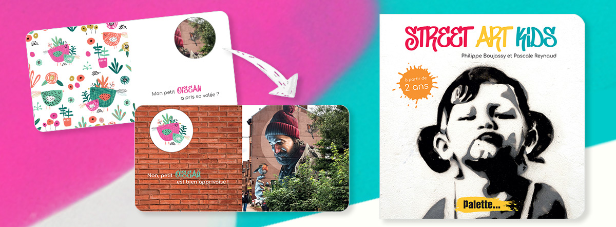 Street Art Kids : un livre tout-carton pour découvrir l'art urbain dès 2 ans
