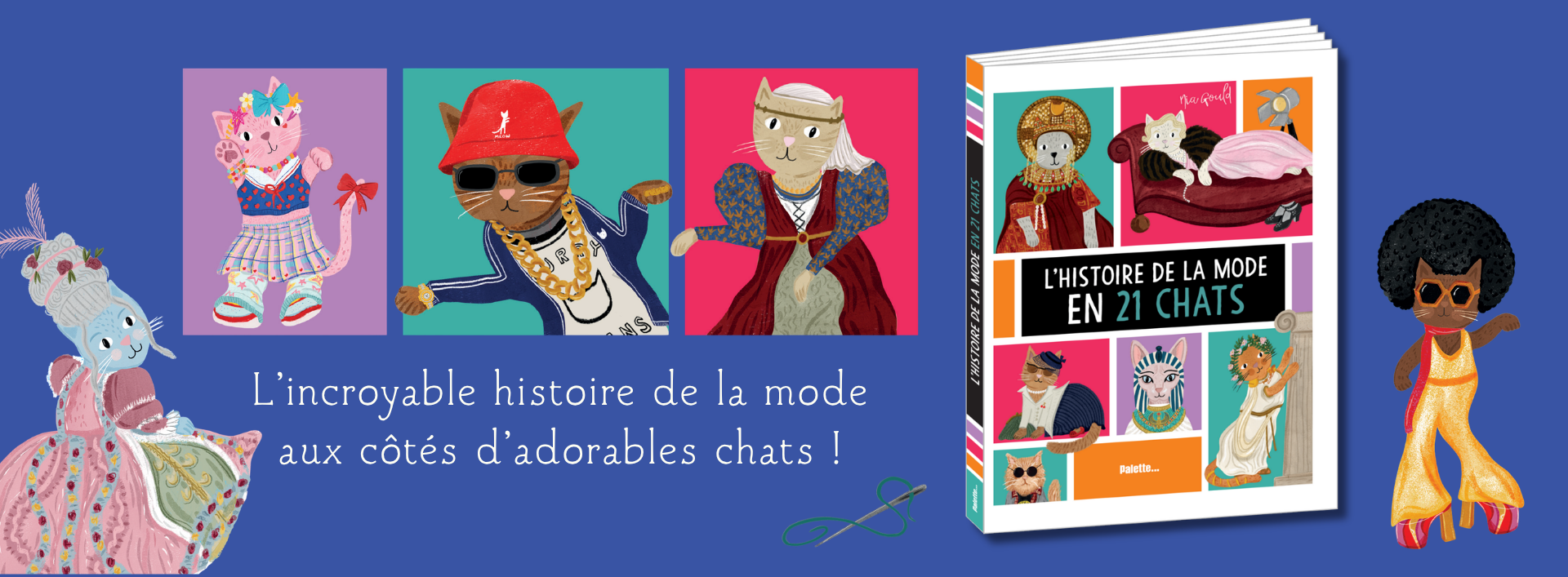 L'Histoire de la mode en 21 chats de Nia Gould